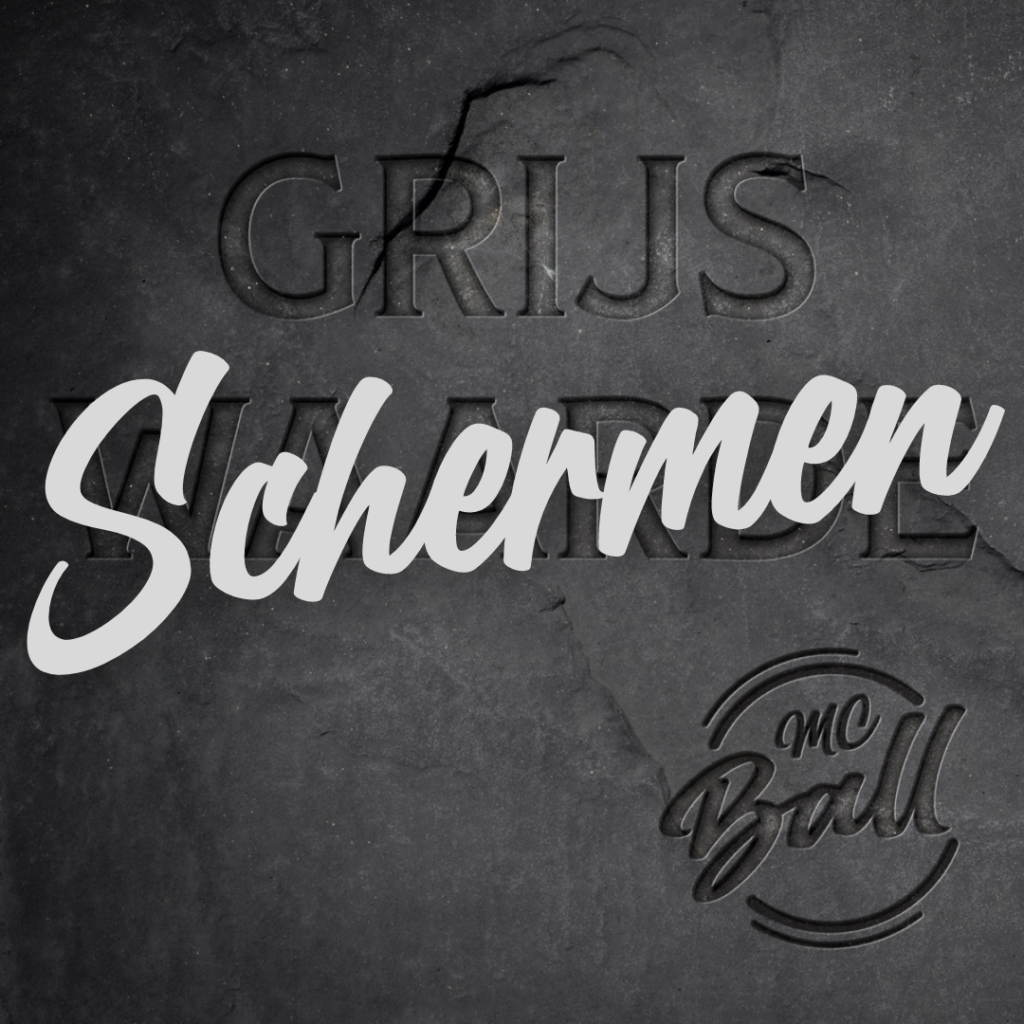 Schermen - Grijswaarde - MC Ball